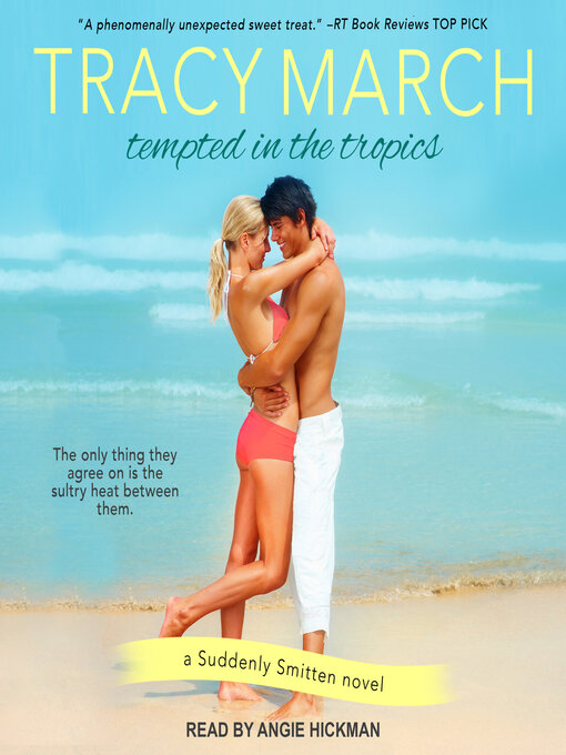 Title details for Tempted in the Tropics by Tracy March - Wait list